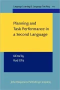 Planning And Task Performance In A Second Language