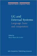 Ug And External Systems: Language, Brain And Computation