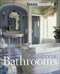 House Beautiful Sensational Bathrooms