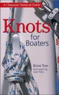 Chapman Knots for Boaters : A Chapman Nautical Guide