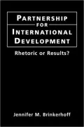 Partnership for International Development: Rhetoric or Results?