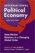 International Political Economy: State-Market Relations in a Changing Global Order