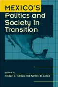 Mexico's Politics and Society in Transition