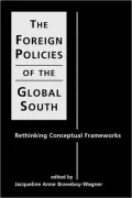 The Foreign Policies of the Global South