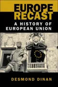 Europe Recast: A History of European Union