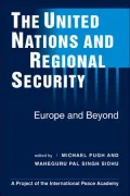 The United Nations and Regional Security : Europe and Beyond