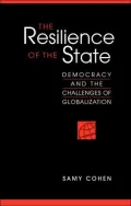 Resilience of the State: Democracy and the Challenges of Globalization