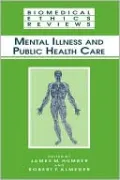 Mental Illness and Public Health Care