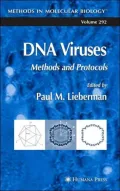 DNA Viruses: Methods and Protocols (Methods in Molecular Biology Vol. 292)