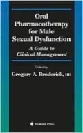 Oral Pharmacotherapy for Male Sexual Dysfunction: A Guide to Clinical Management
