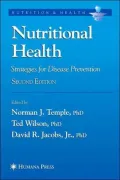 Nutritional Health: Strategies for Disease Prevention