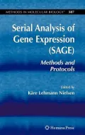 Serial Analysis of Gene Expression: Methods and Protocols