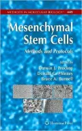 Mesenchymal Stem Cells: Methods and Protocols