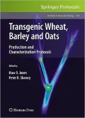 Transgenic Wheat, Barley and Oats: Production and Characterization Protocols
