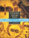 Visions from the Past : The Archaeology of Australian Aboriginal Art