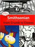 New Smithsonian Book of Comic Book Stories: From Crumb to Clowes