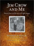 Jim Crow and Me: Stories from My Life as a Civil Rights Lawyer