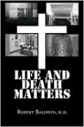 Life and Death Matters: Seeking the Truth about Capital Punishment