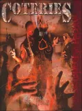 Coteries: A Sourcebook for Vampire the Requiem