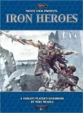 Monte Cook Presents Iron Lore: A Variant Player's Handbook