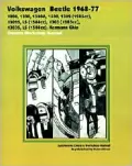 Volkswagen Beetle 1968-77 Owners Workshop Manual: 1200, 1300, 1300A, 1500, 1302 (1285cc), 1302s, LS (1584cc), 1303 (1285cc), 1303S, LS (1584cc), Karma
