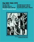 Fiat 850, 850s, 850s Coupe, 850s Special, 850s Spyder, 850 Sport 903cc Seat 850 1964-1974 Owners Workshop Manual