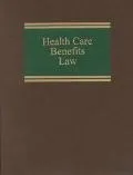 Health Care Benefits Law