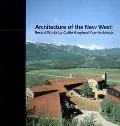 Architecture of the New West Recent Works by Cottle Graybeal Yaw Architects