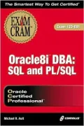 Oracle8i DBA SQL and PL/SQL