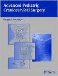 Advanced Pediatric Craniocervical Surgery