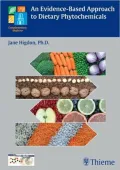 An Evidence-Based Approach to Dietary Phytochemicals