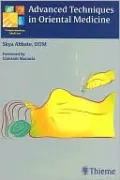 Advanced Techniques in Oriental Medicine