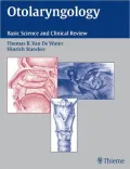 Otolaryngology: Basic Science and Clinical Review