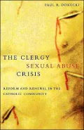 Clergy Sexual Abuse Crisis: Reform and Renewal in the Catholic Community