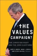 Values Campaign: The Christian Right and the 2004 Elections