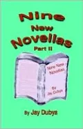 Nine New Novellas, Part II