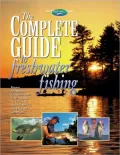 The Complete Guide to Freshwater Fishing