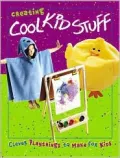 Creating Cool Kid Stuff