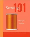 Sewing 101: A Beginner's Guide to Sewing