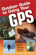 Outdoor Guide to Using Your GPS