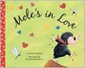 Mole's in Love