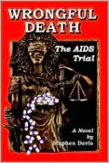 Wrongful Death: The AIDS Trial