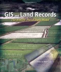 Book cover of GIS and Land Records: The ArcGIS Parcel Data Model