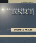 Getting to Know ESRI Business Analyst