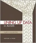 Lining Up Data in ArcGIS: A Guide to Map Projections