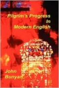 Pilgrim's Progress In Modern English