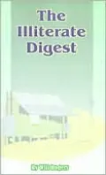 The Illiterate Digest