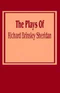 The Plays of Richard Brinsley Sheridan