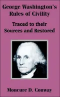 George Washington's Rules Of Civility