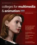 Gardner's Guide to Colleges for Multimedia and Animation